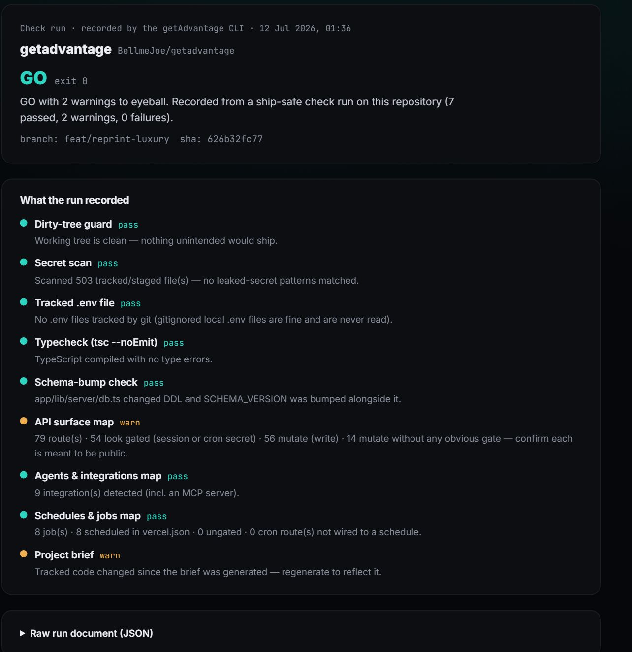 A run report page: verdict GO with exit code 0 for a ship-safe check run on the getadvantage repository, followed by the list of recorded checks with pass and warn states